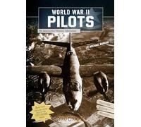 World War II Pilots: An Interactive History Adventure
