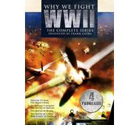 World War II Series: Why We Fight