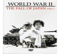 World War II - the Fall of Japan: Part 1 (DVD) Documentary