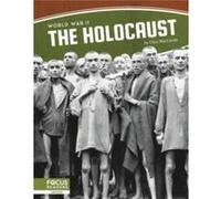 World War II The Holocaust by Clara MacCarald Clara MacCarald (Auteur)