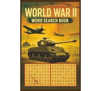 World War II: Word Search: Easy-to-Read World War II Word Searches - From D-Day to Dogfights, Codebreakers to Commanders | 6x9 inches, 110 pages | 60 ... Gift for Vacations, Holidays, and Free Times