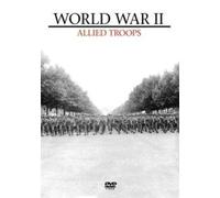 World War II - World War II - Vol. 10: Allied Forces