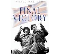 World War Two - The Final Victory [Dvd]