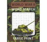 World War Two Word Search Book: Word Searches with large print about World War 2, Military, Army and More | 8.5 x 11 inches, 110 pages ... for Vacations, Holidays, and Leisure