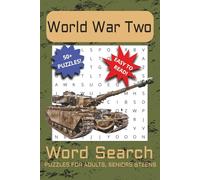 World War Two Word Search Puzzle Book: Word Searches with Easy to Read Print about World War Two, Military, Soldiers and More | 6x9 inches, 110 pages ... … Gift for Vacations, Holidays and Free Times