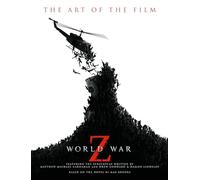 Titan Books – World War Z : The Art of the Film