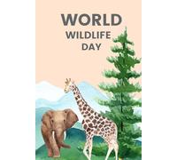 World Wildlife Day: A Fun Coloring Adventure Through the Animal Kingdom
