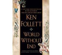 World Without End Ken Follett (Auteur)