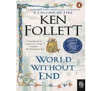 Ken Follett – World Without End – Roman