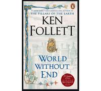 World Without End: A Novel