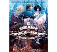 A World Without Princes (The School for Good and Evil)