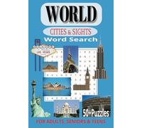 World Word Search Puzzle Book: Word Searches with Easy to Read Print about World Cities, Historical Sights, and Attractions | 6x9 inches, 110 pages | ... Education, Anxiety, Fun and Leisure Time