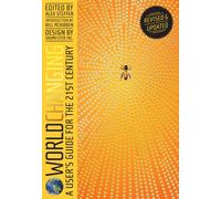 Worldchanging: A User's Guide for the 21st Century