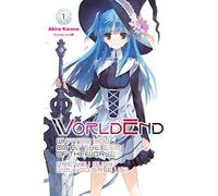 WorldEnd: What Do You Do at the End of the World? Are You Busy? Will You Save Us?, Vol. 1