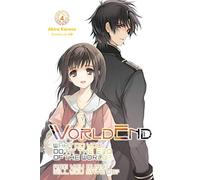 WorldEnd: What Do You Do at the End of the World? Are You Busy? Will You Save Us?, Vol. 4