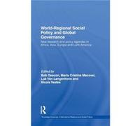 WorldRegional Social Policy and Global Governance by Bob Deacon Bob Deacon (Auteur)