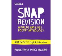 Worlds and Lives Poetry Cluster AQA GCSE 9-1 English Literature Revision Guide: Ideal for the 2026 and 2027 Exams