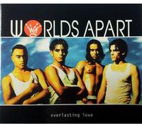 Worlds Apart - Everlasting Love [Import]