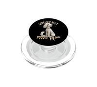World's Best Caniche Mom Mignon Blanc Chiot Maman PopSockets PopGrip pour MagSafe