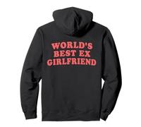 World's Best Ex Girlfriend Citation rétro Sarcastique drôle Rose Sweat à Capuche