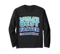 World's Best Farter I Mean Father Dad Blagues Manche Longue