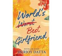 Worlds Best Girlfriend - Durjoy Datta - Penguin Random House India - Livre en Anglais - Paperback Durjoy DattaDurjoy Datta (Auteur)