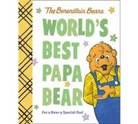 Worlds Best Papa Bear Berenstain Bears by Mike Berenstain Mike Berenstain (Auteur)