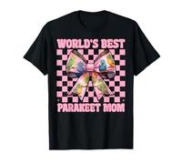World's Best Parakeet Mom Mama Perroquet Perroquet Fête des Mères T-Shirt