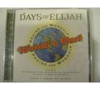 World's Best Praise & Worship-Days of Elijah (US [Import]