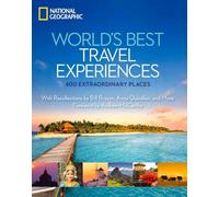 World's Best Travel Experiences: 400 Extraordinary Places