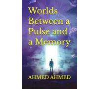 Worlds Between a Pulse and a Memory