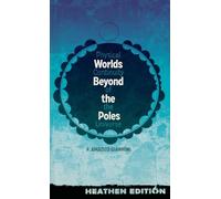 Worlds Beyond the Poles (Heathen Edition): Physical Continuity of the Universe