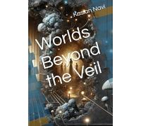 Worlds Beyond the Veil