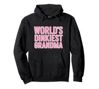 Worlds Dinkiest Grandma Citation Amusante Pickleball Sweat à Capuche