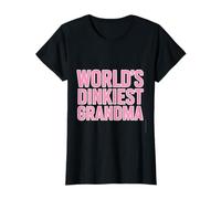 Worlds Dinkiest Grandma Citation Amusante Pickleball T-Shirt