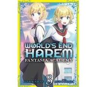 Worlds End Harem Fantasia Academy Vol. 3 by Savan Savan (Auteur)