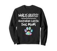 Worlds Greatest Australian Battle Dog Mom Mother Paw Print Sweatshirt