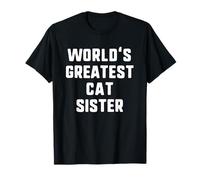 World's Greatest Cat Sister Funny Family T-Shirt