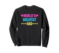 World's Greatest Dad Sweatshirt