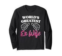 Worlds Greatest Ex Wife pour Ex Wify Manche Longue