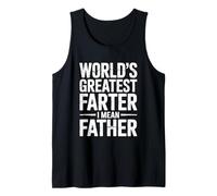 World's Greatest Farter I Mean Father Débardeur