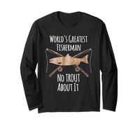 World's Greatest Fisherman No Trout About It Chemise de pêche Manche Longue