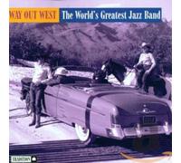 World's Greatest Jazz Band - Way Out West