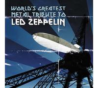 World's Greatest Metal Tribute To Led Zeppelin