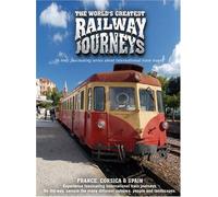 World'S Greatest Railway Journeys: France, Corsica And Spain Very Good Condition