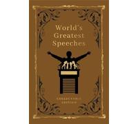 World's Greatest Speeches (Deluxe Hardbound Edition) by Various [Hardback] NEUF