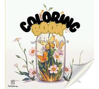 Worlds in Jars: A Magical Coloring Book of Bottled Universes for Adults and Teens: Discover hidden realms captured in glass - from enchanted forests to entire galaxies.