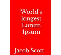 World's longest Lorem Ipsum
