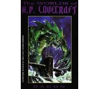 WORLDS OF H.P. LOVECRAFT: DAGON #2