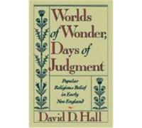 Worlds of Wonder, Days of Judgement David D. Hall (Auteur)